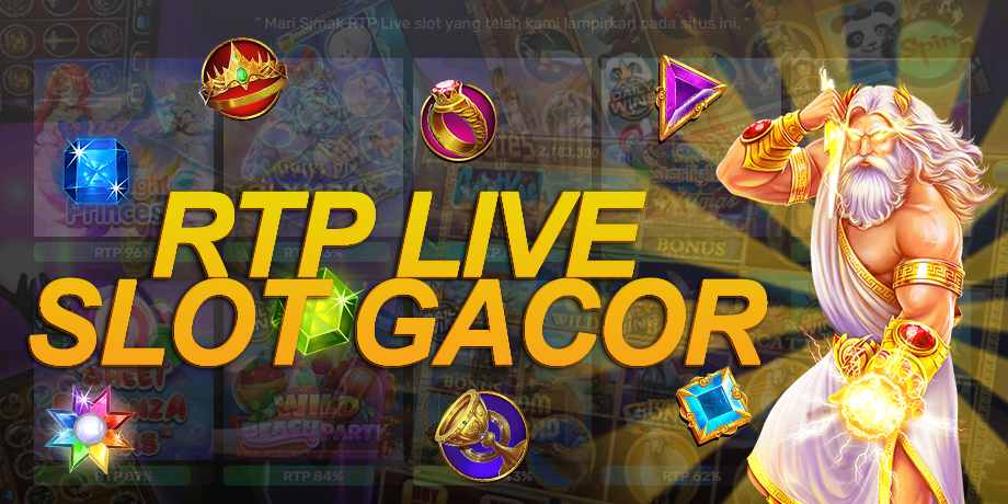 RTP Slot Gacor: Situs Terbaik untuk Jackpot Maxwin Tanpa Repot